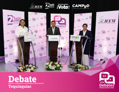 IEEM ORGANIZA DEBATES ENTRE LAS Y LOS CANDIDATOS A LA PRESIDENCIA MUNICIPAL DE TEOLOYUCAN Y TEQUIXQUIAC