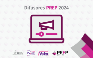 PUBLICA IEEM LISTA DE DIFUSORES Y REPLICADORES DEL PROGRAMA DE RESULTADOS ELECTORALES PRELIMINARES