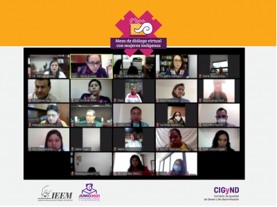 DIALOGA IEEM EN MESA VIRTUAL CON MUJERES INDÍGENAS