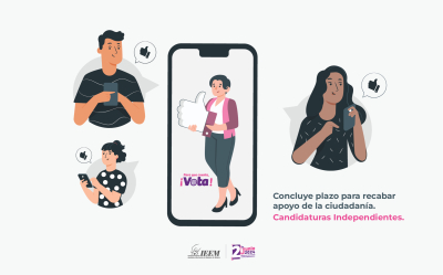 POR FINALIZAR EL PLAZO PARA QUE ASPIRANTES  A CANDIDATURAS INDEPENDIENTES RECABEN APOYO DE LA CIUDADANÍA