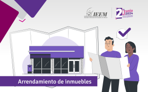 BUSCA IEEM INMUEBLES PARA INSTALAR LOS ÓRGANOS DESCONCENTRADOS PARA LA ELECCIÓN 2024